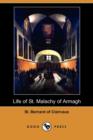 Image for Life of St. Malachy of Armagh (Dodo Press)