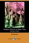 Image for Notable Women of Olden Time (Illustrated Edition) (Dodo Press)