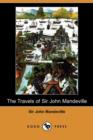 Image for The Travels of Sir John Mandeville (Dodo Press)