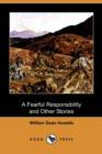 Image for A Fearful Responsibility and Other Stories (Dodo Press)