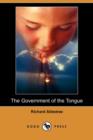 Image for The Government of the Tongue (Dodo Press)
