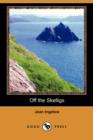 Image for Off the Skelligs (Dodo Press)