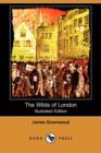 Image for The Wilds of London (Illustrated Edition) (Dodo Press)