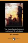 Image for The Swiss Family Robinson in Words of One Syllable (Dodo Press)