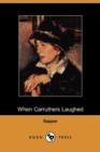 Image for When Carruthers Laughed (Dodo Press)