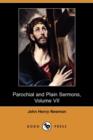 Image for Parochial and Plain Sermons, Volume VII (Dodo Press)