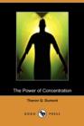 Image for The Power of Concentration (Dodo Press)