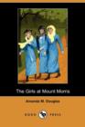 Image for The Girls at Mount Morris (Dodo Press)
