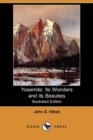 Image for Yosemite : Its Wonders and Its Beauties (Illustrated Edition) (Dodo Press)