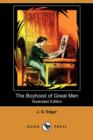 Image for The Boyhood of Great Men (Illustrated Edition) (Dodo Press)