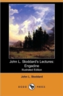 Image for John L. Stoddard&#39;s Lectures : Engadine (Illustrated Edition) (Dodo Press)