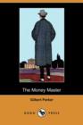 Image for The Money Master (Dodo Press)