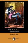 Image for The B. O. W. C. (Illustrated Edition) (Dodo Press)