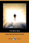 Image for The Blind Spot (Dodo Press)