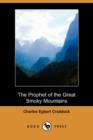 Image for The Prophet of the Great Smoky Mountains (Dodo Press)