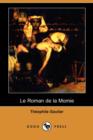 Image for Le Roman de La Momie (Dodo Press)