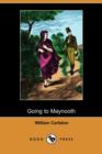 Image for Going to Maynooth (Dodo Press)