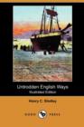 Image for Untrodden English Ways (Illustrated Edition) (Dodo Press)
