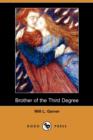 Image for Brother of the Third Degree (Dodo Press)