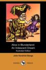 Image for Alice in Blunderland : An Iridescent Dream (Illustrated Edition) (Dodo Press)