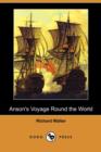 Image for Anson&#39;s Voyage Round the World (Dodo Press)