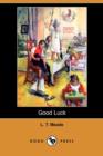 Image for Good Luck (Dodo Press)
