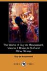 Image for The Works of Guy de Maupassant, Volume I