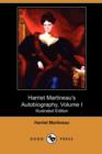 Image for Harriet Martineau&#39;s Autobiography, Volume I (Illustrated Edition) (Dodo Press)