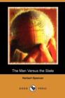 Image for The Man Versus the State (Dodo Press)