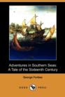 Image for Adventures in Southern Seas : A Tale of the Sixteenth Century (Dodo Press)
