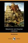 Image for Babylonian and Assyrian Literature (Dodo Press)
