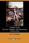 Image for Captain Cook : His Life, Voyages, and Discoveries (Illustrated Edition) (Dodo Press)