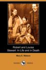 Image for Robert and Louisa Stewart : In Life and in Death (Dodo Press)