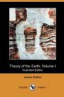 Image for Theory of the Earth, Volume I (Illustrated Edition) (Dodo Press)