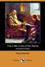 Image for The Little Lives of the Saints (Illustrated Edition) (Dodo Press)