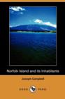 Image for Norfolk Island and Its Inhabitants (Dodo Press)