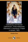 Image for Catholicism and Roman Catholicism