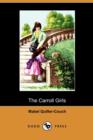 Image for The Carroll Girls (Dodo Press)