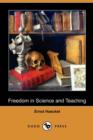 Image for Freedom in Science and Teaching (Dodo Press)