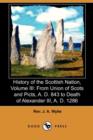 Image for History of the Scottish Nation, Volume III