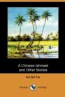 Image for A Chinese Ishmael and Other Stories (Dodo Press)