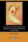 Image for An Inquiry Into the Causes and Effects of the Variolae Vaccinae