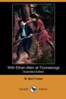 Image for With Ethan Allen at Ticonderoga (Illustrated Edition) (Dodo Press)
