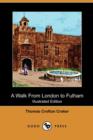 Image for A Walk from London to Fulham (Illustrated Edition) (Dodo Press)