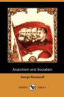 Image for Anarchism and Socialism (Dodo Press)