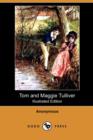 Image for Tom and Maggie Tulliver (Illustrated Edition) (Dodo Press)
