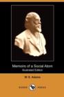 Image for Memoirs of a Social Atom (Illustrated Edition) (Dodo Press)