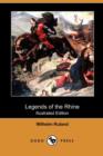 Image for Legends of the Rhine (Illustrated Edition) (Dodo Press)