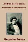 Image for Andree de Taverney : The Downfall of French Monarchy