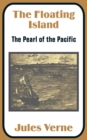 Image for The Floating Island : The Pearl of the Pacific